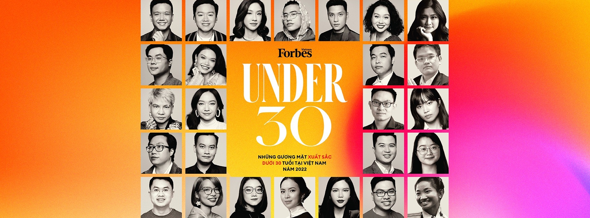 Forbes Việt Nam công bố danh sách Under 30 năm 2022 Forbes Việt Nam công bố danh sách Under 30 năm 2022