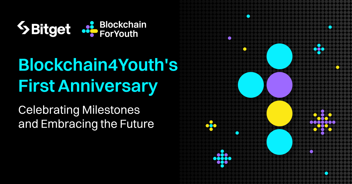 Blockchain4Youth của Bitget kỷ niệm 1 năm thành lập, đào tạo hơn 6,000 người tham gia toàn cầu Blockchain4Youth của Bitget kỷ niệm 1 năm thành lập, đào tạo hơn 6,000 người tham gia toàn cầu