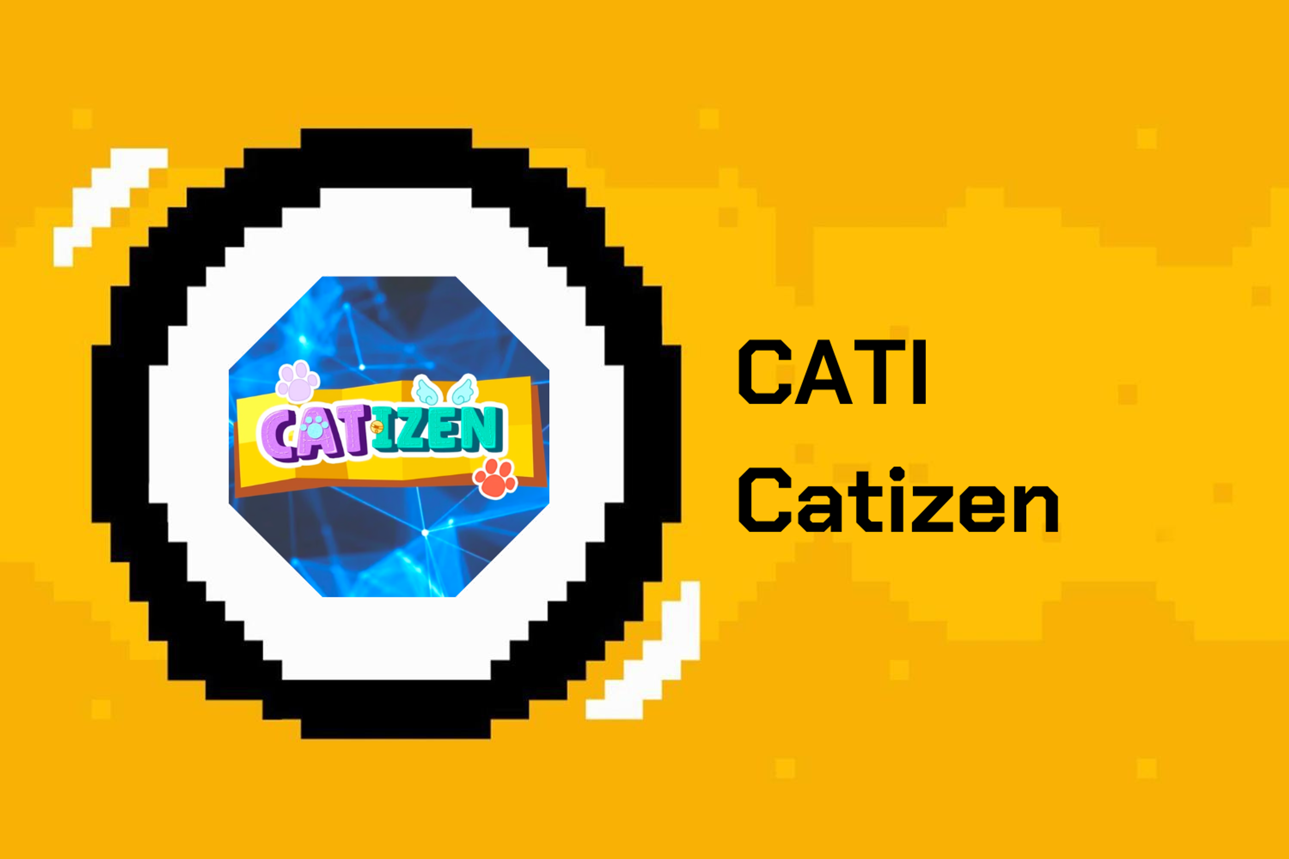 Tìm hiểu về dự án metaverse Catizen và CATI token
